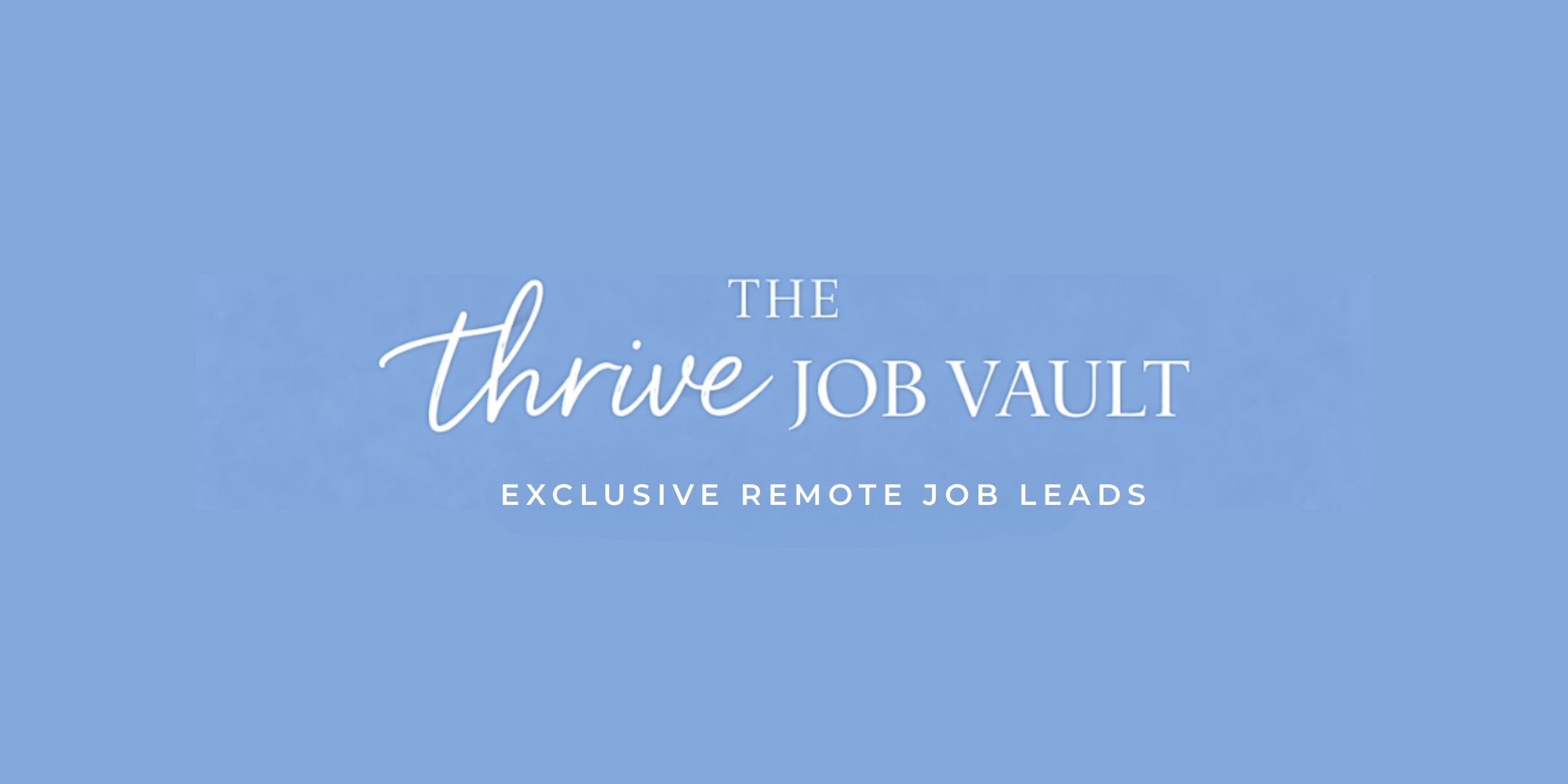 The Thrive Job Vault
